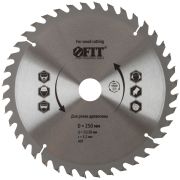 FIT Диск пильный для циркулярных пил по дереву 250 х 32/30 х 40T