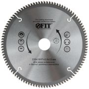 FIT Диск пильный для циркулярных пил по алюминию 230 х 32/30 х 100T